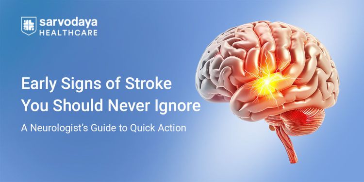 Early Signs of Stroke You Should Never Ignore: A Neurologist’s Guide to Quick Action