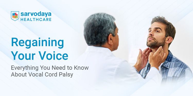 Regaining Your Voice: Everything You Need to Know About Vocal Cord Palsy