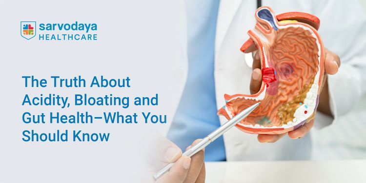 The Truth About Acidity, Bloating and Gut Health – What You Should Know