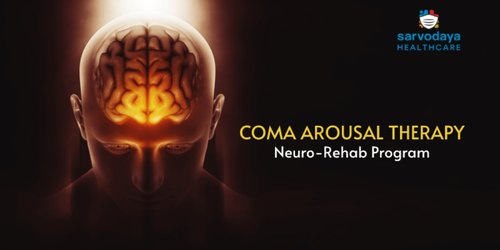 COMA AROUSAL THERAPY - Neuro-Rehab Program