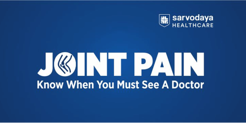 Joint Pain? Know When You Must See A Doctor