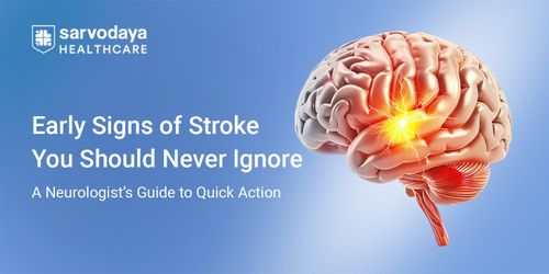 Early Signs of Stroke You Should Never Ignore: A Neurologist’s Guide to Quick Action